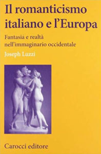 Il romanticismo italiano e l’Europa